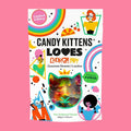 Candy Kittens Loves